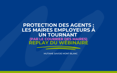 WEBINAIRE Protection des agents : les maires employeurs à un tournant (Replay)