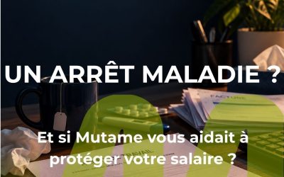Arrêt maladie : comment protéger votre salaire ?